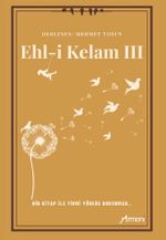Ehl-i Kelam III