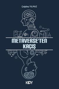 Metaverse'ten Kaçış 