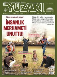 Yüzakı Aylık Edebiyat, Kültür, Sanat, Tarih ve Toplum Dergisi / Sayı:133 Mart 2016