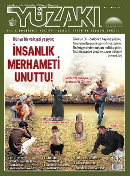 Yüzakı Aylık Edebiyat, Kültür, Sanat, Tarih ve Toplum Dergisi / Sayı:133 Mart 2016