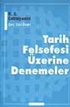Tarih Felsefesi &Uuml;zerine Denemeler