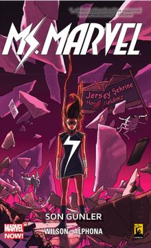 Ms. Marvel 4 / Son Günler