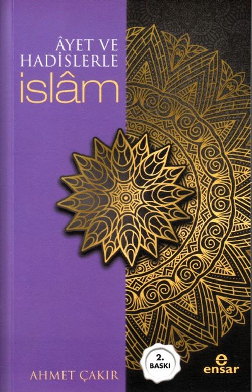 Ayet ve Hadislerle İslam (Arapçalı)