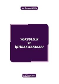 Yoksulluk ve İştirak Nafakası