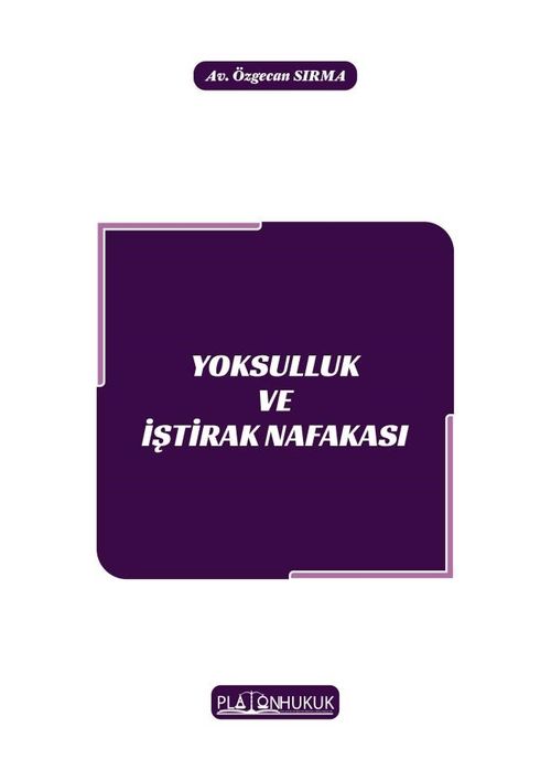 Yoksulluk ve İştirak Nafakası