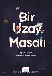 Bir Uzay Masalı - Aysel Turgut