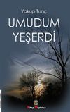 Umudum Yeşerdi