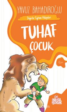 Tuhaf Çocuk - Yavuz Bahadıroğlu