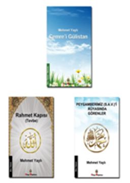 Rahmet Kapısı (Tevbe) - Rüyasında Peygamberimiz (s.a.v.)'i Görenler - Cemre'i Gülistan Dini Kitap Seti (3 Kitap)