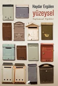 Yüzeysel & Toplumsal Tipikler