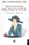 Münevver &amp; Osmanlıca İlk Roman