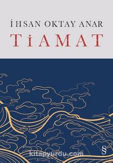 Tiamat (Ciltli) - İhsan Oktay Anar