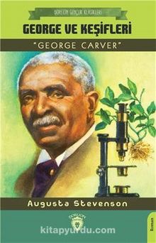George ve Keşifleri - Augusta Stevenson