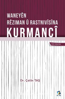 Waneyên Rêziman û Rastnivîsîna Kurmancî - Çetin Taş