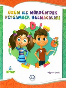 Üzüm ile Mürdümden Peygamber Bulmacaları (4. Kitap)
