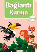 Bağlantı Kurma (2 Yaş)