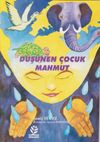 D&uuml;ş&uuml;nen &Ccedil;ocuk Mahmut