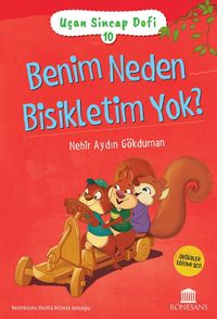 Uçan Sincap Dofi 10 / Benim Neden Bisikletim Yok?