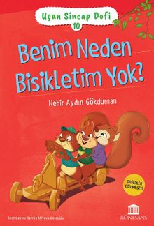 Uçan Sincap Dofi 10 / Benim Neden Bisikletim Yok?