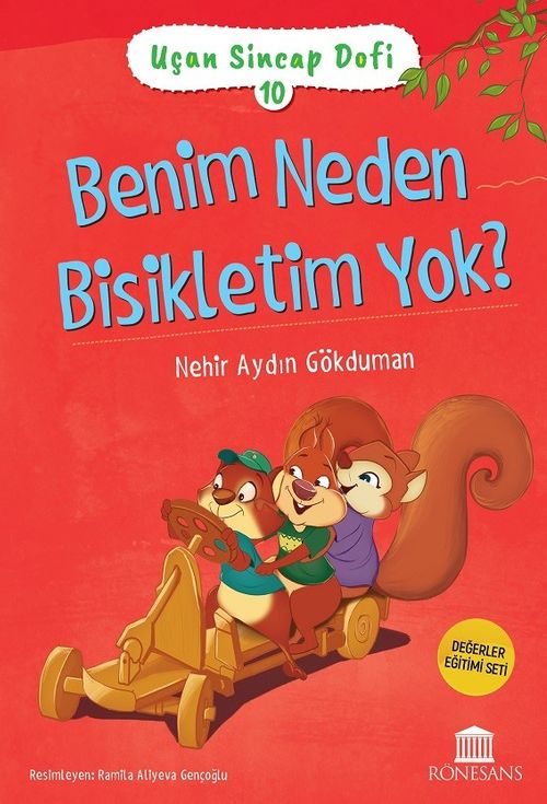 Uçan Sincap Dofi 10 / Benim Neden Bisikletim Yok?