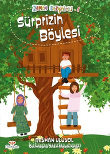 Zaman Gezginleri 8 / Sürprizin Böylesi - Reyhan Uluyol