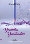 Yenildim Yenilendim