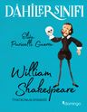 Dahiler Sınıfı:  William Shakespeare Tiyatronun Efendisi