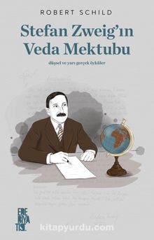 Stefan Zweig’ın Veda Mektubu