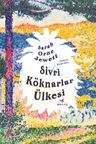Sivri Köknarlar Ülkesi