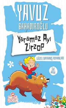 Yaramaz Ayı Zirzop - Yavuz Bahadıroğlu