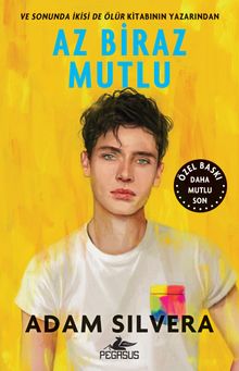 Az Biraz Mutlu (Özel Baskı: Daha Mutlu Son)