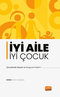 İyi Aile İyi Çocuk & Çocuklarda Sosyal ve Duygusal Gelişim