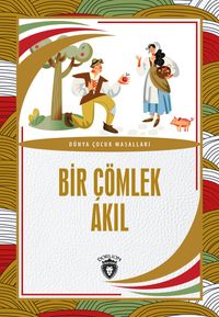 Bir Çömlek Akıl