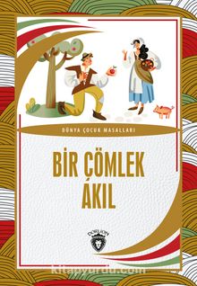Bir Çömlek Akıl - Anonim