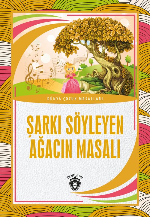 Şarkı Söyleyen Ağacın Masalı