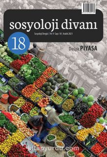 Sosyoloji Divanı 18. Sayı Dosya: Piyasa - Bilinmeyen Yazar