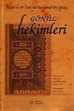 Gönül Hekimleri Allah'ın 99 Ismi'ne Tasavvufi Bir Bakış