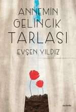 Annemin Gelincik Tarlası