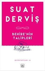 Behire'nin Talipleri / Bütün Yapıtları 8