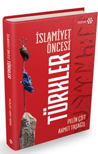 İslamiyet Öncesi Türkler (Ciltli)