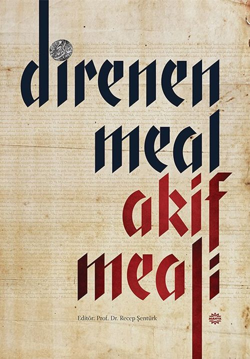 Direnen Meal & Akif Meali