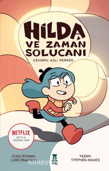 Hilda 4 / Hilda ve Zaman Solucanı - Stephen  Davies
