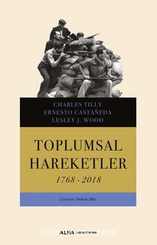 Toplumsal Hareketler (1768-2018) - Charles Tilly