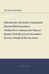 Kökenlerden Menzillere Toplumsal Hareketlilik Stratejileri