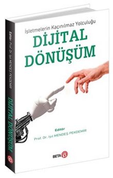 Dijital Dönüşüm - Işıl Mendeş Pekdemir