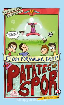 Eyvah Formalar Kayıp / Patatesspor 3 - Yusuf Asal