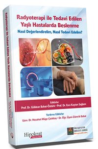 Radyoterapi ile Tedavi Edilen Yaşlı Hastalarda Beslenme