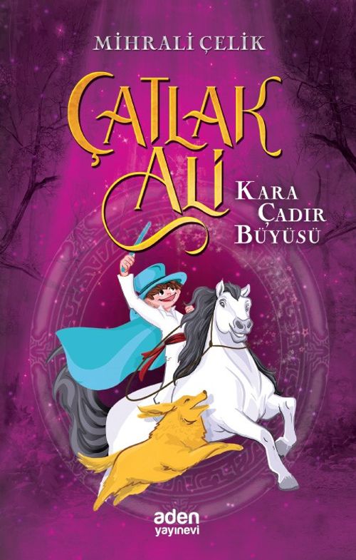 Çatlak Ali / Kara Çadır Büyüsü