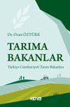 Tarıma Bakanlar