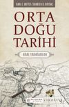 Orta Doğu Tarihi & Kral Yaratanlar